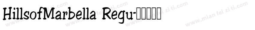 HillsofMarbella Regu字体转换
